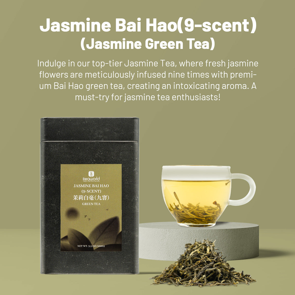 Jasmine Bai Hao | Traditional 9-Scent Jasmine Green Tea – Fresh, Abundant Floral Aroma with a Sweet, Smooth, Lasting Aftertaste | 1000m High Mountain Tea from Heng County, Guangxi | Summer Harvest July 2024 | 3.5oz (100g) - Top Choice of Jasmine Green Tea