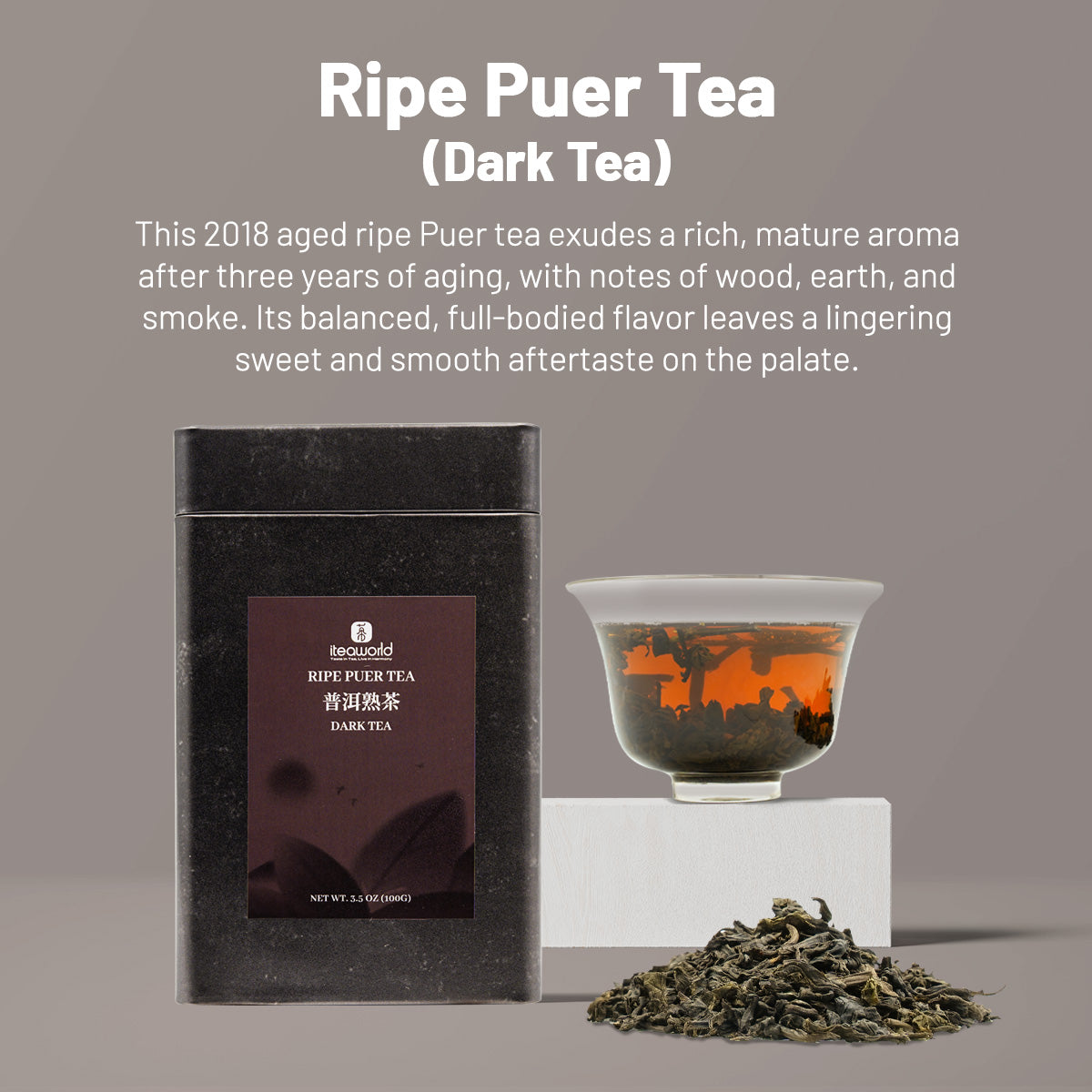 2022 Ripe Puer Tea: Strong Coffee-Like Flavor, 3.5oz | iTeaworld